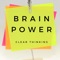 Brain Power - The Great Brain System lyrics