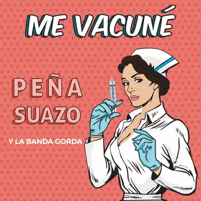 Me Vacuné - Single - La Banda Gorda