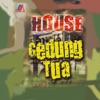 House Gedung Tua - EP