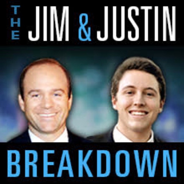 The Jim and Justin Breakdown