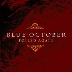 Foiled Again - EP - Blue October