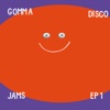 Gomma Disco Jams EP1 - EP