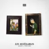 Les Misérables (feat. Young Camel) - Single album lyrics, reviews, download