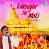 Loksagar Na Moti