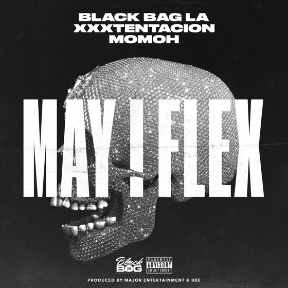 Cover artwork for May I Flex (feat. XXXTENTACION)
