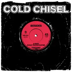 Besides - Cold Chisel