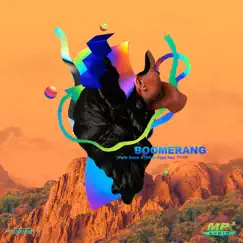 Boomerang (feat. TYSM) - Single by Felix Snow & Teflon Sega album reviews, ratings, credits