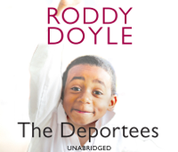 Roddy Doyle - The Deportees artwork