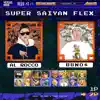 Super Saiyan Flex (feat. Al Rocco, Yung Castor & 8mc) song lyrics