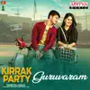 Guruvaram (From "Kirrak Party") - Single album lyrics, reviews, download