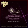 Baby Don't You Go (feat. Chaka Khan & Beres Hammond) - Single