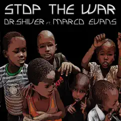 Stop the War (feat. Marco Evans) [Sammy Juice & Moto Mix] Song Lyrics