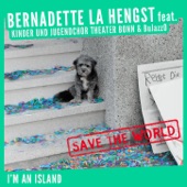 Bernadette La Hengst - I Am an Island