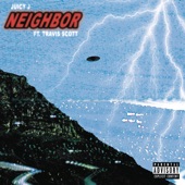 Neighbor (feat. Travis Scott) artwork