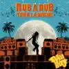 Rub a Dub Toda la Noche - Single album lyrics, reviews, download