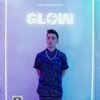 Glow - EP, 2017