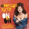 On & On (feat. Tory Lanez & HoodCelebrityy) - DJ Megan Ryte lyrics