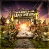 Lead the Way (Harmony of Hardcore 2013 Anthem) - Single album lyrics, reviews, download