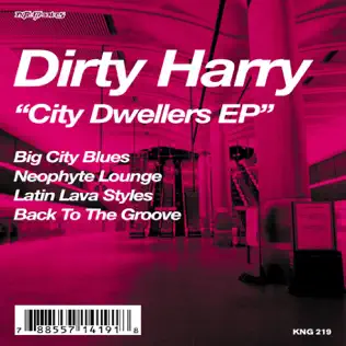 lataa albumi Dirty Harry - City Dwellers EP