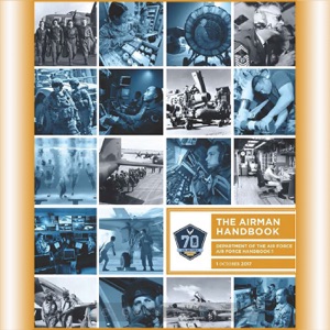 Air Force Handbook 1 Enlisted Study Guide - COMMUNICATING IN TODAY’S AIR FORCE