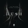 Hush - Single album lyrics, reviews, download