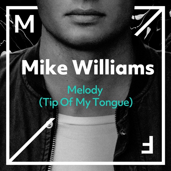 Cover artwork for Melody (Tip of My Tongue)