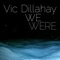 Against Silence - Vic Dillahay lyrics