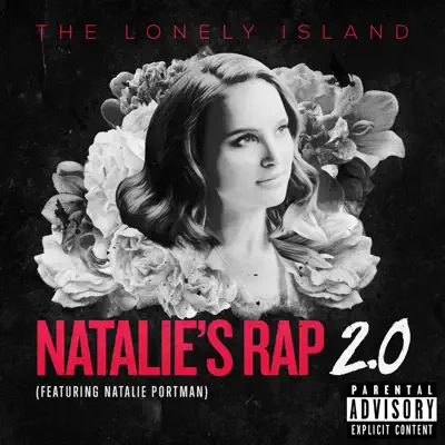 Natalie’s Rap 2.0 (feat. Natalie Portman) - Single - The Lonely Island