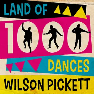 last ned album Wilson Pickett - Land Of 1000 Dances