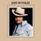 I Didn't Shake The World Today - Burt Reynolds lyrics