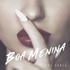 Boa Menina - Single - Luísa Sonza Boa Menina - Single - Luísa Sonza