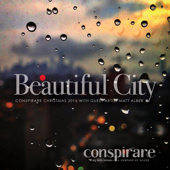 Beautiful City - Conspirare Christmas 2016 (Recorded Live at the Carillon) - Conspirare & Craig Hella Johnson