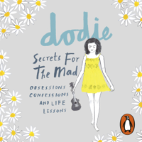 dodie - Secrets for the Mad artwork