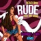 Rude (Kalibandulu & Neblo Remix) - Beach Boii lyrics