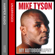 Mike Tyson - Undisputed Truth