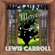 Lewis Carroll - Alice au pays des merveilles