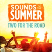 Sounds of the Summer (Two for the Road) artwork