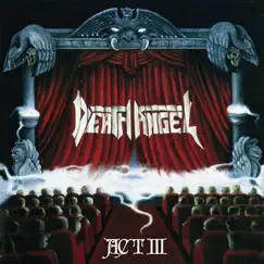 Act III by Death Angel album reviews, ratings, credits
