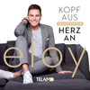 Kopf aus - Herz an (Deluxe Edition) - Eloy de Jong