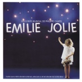 Emilie Jolie Un Conte Musical De Philippe Chatel (Nouvelle Version) artwork