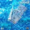 Keep the Change - Single album lyrics, reviews, download