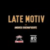 LATE MOTIV de Andreu Buenafuente