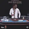 Big Baller (Benzema) - Single album lyrics, reviews, download
