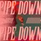 Pipe Down (feat. Wayla) - Charlieluvscarz lyrics