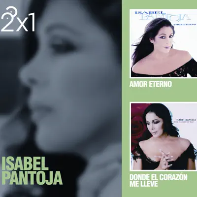 2x1: Isabel Pantoja - Isabel Pantoja
