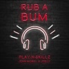 Rub A Bum - Single