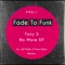 No More (Jeff Fader Remix) - Tony S lyrics