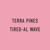 Tired-Al Wave - Single