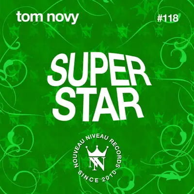 Superstar - Single - Tom Novy