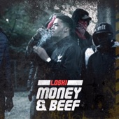 Money & Beef by Loski